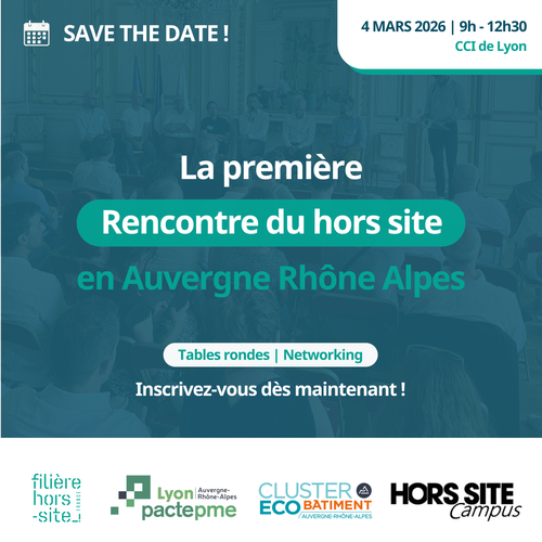 1ère Rencontre du hors site en Auvergne Rhône Alpes