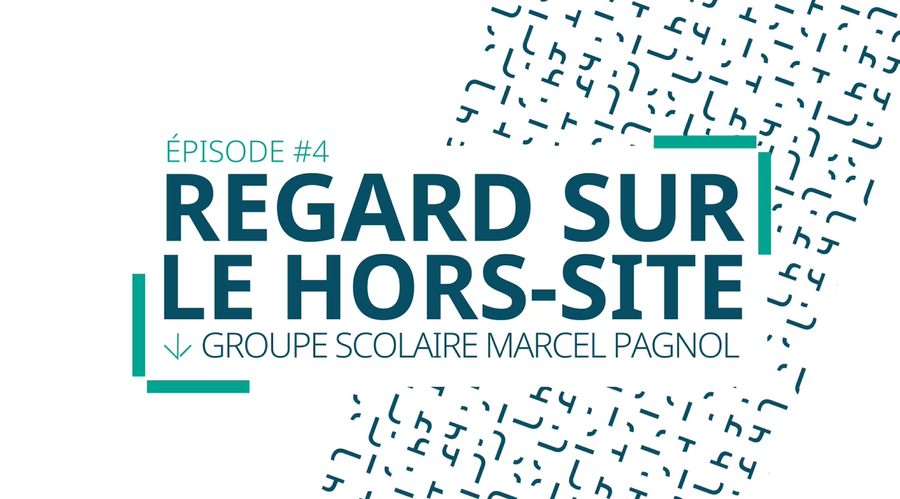 REGARD SUR LE HORS-SITE #5 : LE GROUPE SCOLAIRE MARCEL PAGNOL AU PRADET